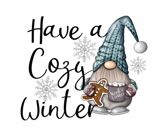 Have a Cozy Winter Gnome Sublimation Design