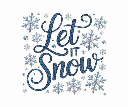 Let It Snow Blue Snowflake Winter Sublimation Design