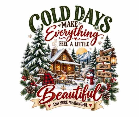 Cold Days Winter Saying – Single PNG Digital Download