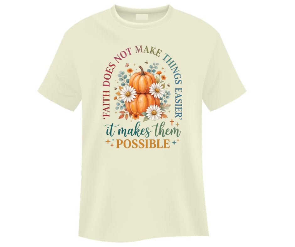 Fall Faith Does Not Make Things Easier It Makes Them Possible Digital Download