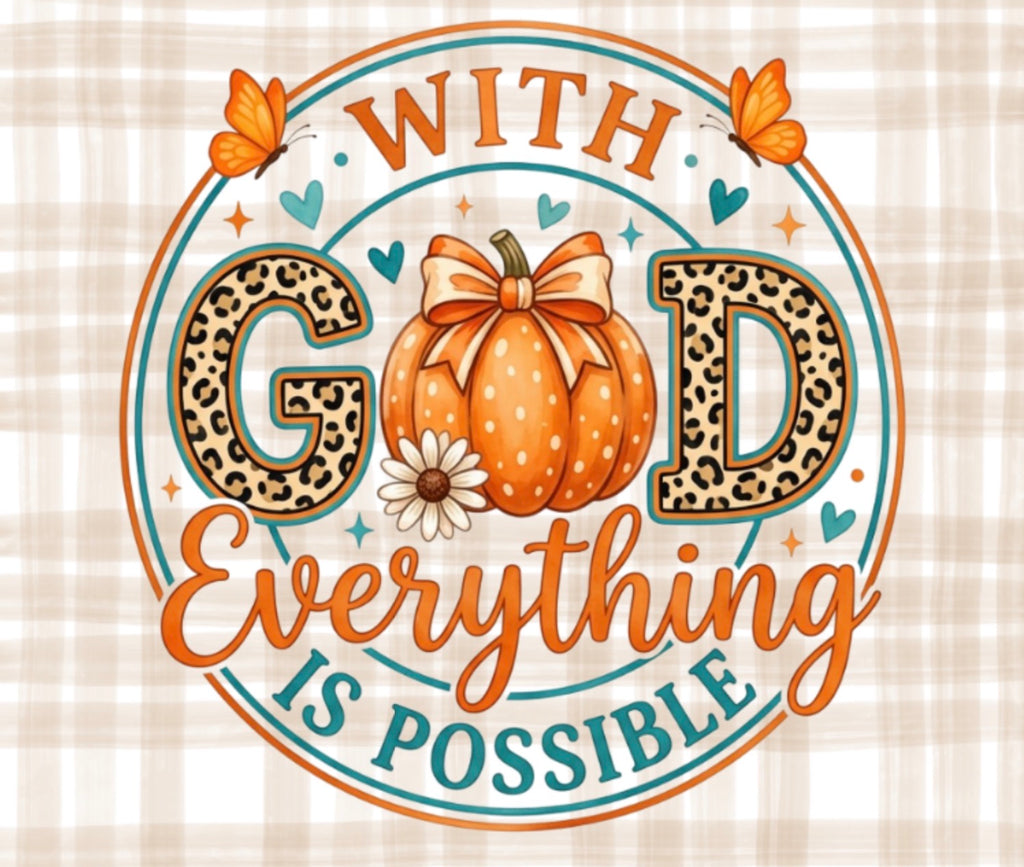 With God Everything is Possible