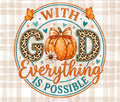 With God Everything is Possible