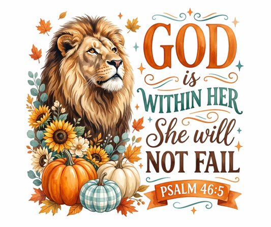 God is Within Her She Will Not Fail - Psalm 46:5 Fall PNG Digital Download
