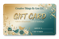Creative Things By Gen LLC Gift Card